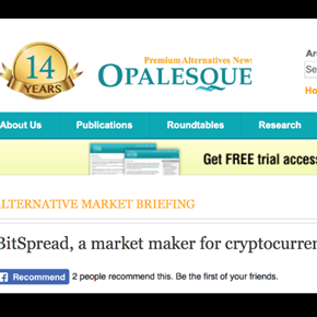 BitSpread speaks to Opalesque, the premium alternative investment publication